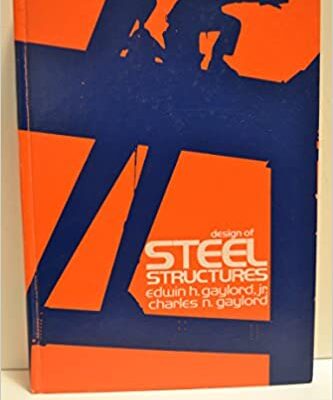 خرید و دانلود نسخه کامل کتاب Design of steel structures (2nd Edition) BY Gaylord  –  Pdf