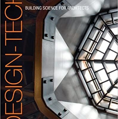 خرید و دانلود نسخه کامل کتاب Design-Tech: Building Science for Architects (2nd Edition) –  Pdf