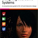 خرید و دانلود نسخه کامل کتاب Designing Interactive Systems: A Comprehensive Guide to HCI, UX & Interaction Design (3rd edition)
