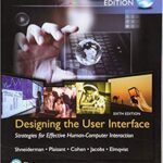 خرید و دانلود نسخه کامل کتاب Designing the User Interface:  Strategies for Effective Human-Computer Interaction, Global Edition 6th edition