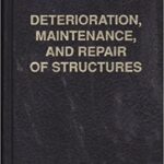 خرید و دانلود نسخه کامل کتاب Deterioration, Maintenance, and Repair of Structures –  Pdf