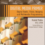 خرید و دانلود نسخه کامل کتاب Digital Media Primer Custom Edition for Georgia Gwinnett College –  PDF