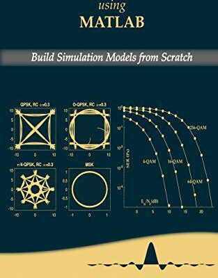 خرید و دانلود نسخه کامل کتاب Digital Modulations using Matlab: Build Simulation Models from Scratch(Black & White edition)