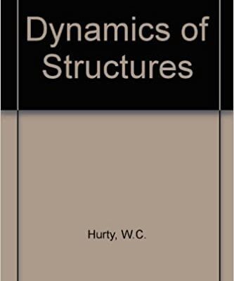 خرید و دانلود نسخه کامل کتاب Dynamics of Structures by Hurty –  Pdf