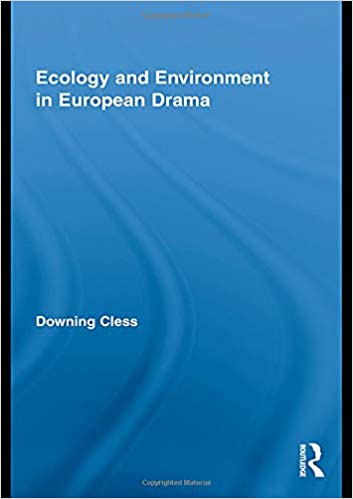 خرید و دانلود نسخه کامل کتاب Ecology and Environment in European Drama – PDF_6837dcb8c7e7b.jpeg خرید و دانلود نسخه کامل کتاب Ecology and Environment in European Drama – PDF