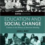 خرید و دانلود نسخه کامل کتاب Education and Social Change: Contours in the History of American Schooling (5th Edition) –  Pdf
