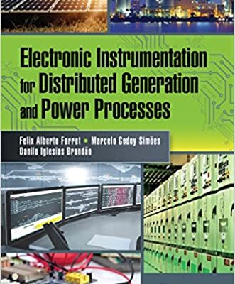 خرید و دانلود نسخه کامل کتاب Electronic Instrumentation for Distributed Generation and Power Processes  –  +  PDF