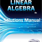 خرید و دانلود نسخه کامل کتاب Elementary Linear Algebra (8th Edition) BY Larson – PDF [Solutions Manual]
