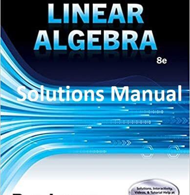 خرید و دانلود نسخه کامل کتاب Elementary Linear Algebra (8th Edition) BY Larson – PDF [Solutions Manual]
