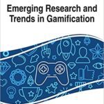 خرید و دانلود نسخه کامل کتاب Emerging Research and Trends in Gamification –  Pdf