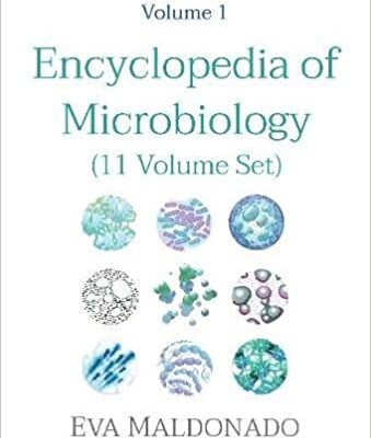 خرید و دانلود نسخه کامل کتاب Encyclopedia of Microbiology (Microbiology Research Advances) – PDF