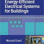 خرید و دانلود نسخه کامل کتاب Energy-Efficient Electrical Systems for Buildings –  Pdf