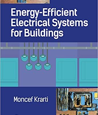 خرید و دانلود نسخه کامل کتاب Energy-Efficient Electrical Systems for Buildings –  Pdf