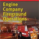 خرید و دانلود نسخه کامل کتاب Engine Company Fireground Operations (4th Edition) [2020] –  +  pdf