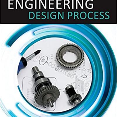خرید و دانلود نسخه کامل کتاب Engineering Design Process (3rd Edition) –  PDF