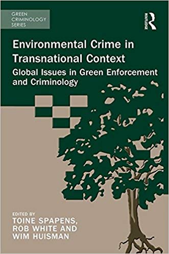 خرید و دانلود نسخه کامل کتاب Environmental Crime in Transnational Context (Green Criminology)_6839ccb63aa46.jpeg خرید و دانلود نسخه کامل کتاب Environmental Crime in Transnational Context (Green Criminology)