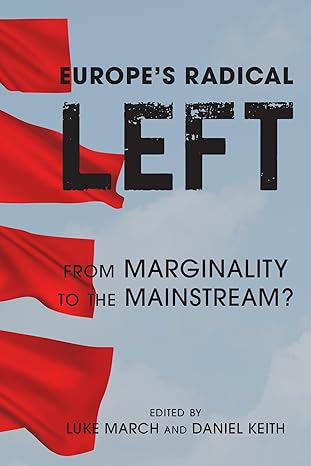 خرید و دانلود نسخه کامل کتاب Europe’s Radical Left: From Marginality to the Mainstream? – PDF_683b653e695ae.jpeg خرید و دانلود نسخه کامل کتاب Europe’s Radical Left: From Marginality to the Mainstream? – PDF