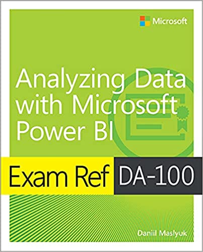 خرید و دانلود نسخه کامل کتاب Exam Ref DA-100 Analyzing Data with Microsoft Power BI – + Pdf_68365ee0a996c.jpeg خرید و دانلود نسخه کامل کتاب Exam Ref DA-100 Analyzing Data with Microsoft Power BI – + Pdf