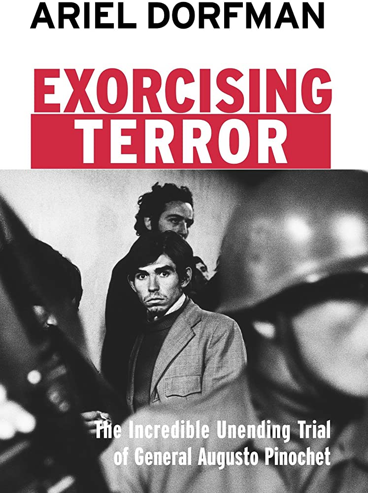 خرید و دانلود نسخه کامل کتاب Exorcising Terror: The Incredible Unending Trial of Augusto Pinochet – + PDF_6837a05a1835e.jpeg خرید و دانلود نسخه کامل کتاب Exorcising Terror: The Incredible Unending Trial of Augusto Pinochet – + PDF