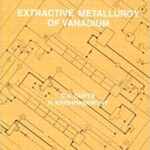 خرید و دانلود نسخه کامل کتاب Extractive Metallurgy of Vanadium (Process Metallurgy)