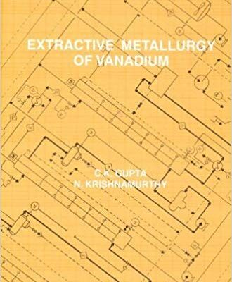 خرید و دانلود نسخه کامل کتاب Extractive Metallurgy of Vanadium (Process Metallurgy)