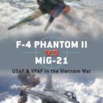 خرید و دانلود نسخه کامل کتاب F-4 Phantom II vs MiG-21: USAF & VPAF in the Vietnam War