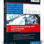 خرید و دانلود نسخه کامل کتاب Financial Accounting (FI) with SAP S/4HANA: Business User Guide (SAP PRESS) –  Pdf
