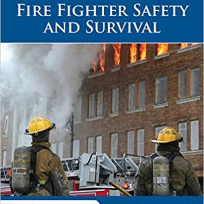 خرید و دانلود نسخه کامل کتاب Fire Fighter Safety and Survival (2nd Edition) –  +  Pdf