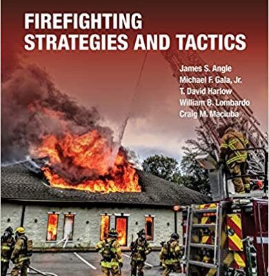 خرید و دانلود نسخه کامل کتاب Firefighting Strategies and Tactics (4th Edition) [2020] –  +  Pdf
