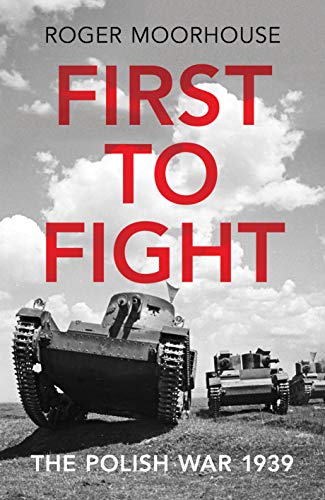 خرید و دانلود نسخه کامل کتاب First to Fight: The Polish War 1939_68383865c4aa9.jpeg خرید و دانلود نسخه کامل کتاب First to Fight: The Polish War 1939