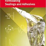خرید و دانلود نسخه کامل کتاب Formulating Adhesives and Sealants (European Coatings Tech Files) –  Pdf