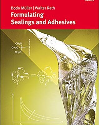 خرید و دانلود نسخه کامل کتاب Formulating Adhesives and Sealants (European Coatings Tech Files) –  Pdf