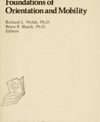 خرید و دانلود نسخه کامل کتاب Foundations of Orientation and Mobility BY Welsh –  Pdf