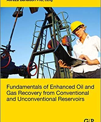 خرید و دانلود نسخه کامل کتاب Fundamentals of Enhanced Oil and Gas Recovery from Conventional and Unconventional Reservoirs