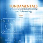 خرید و دانلود نسخه کامل کتاب Fundamentals of Geometric Dimensioning and Tolerancing (3rd Edition) –  pdf