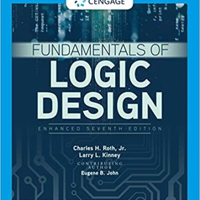 خرید و دانلود نسخه کامل کتاب Fundamentals of Logic Design, Enhanced Edition (7th Edition) –  PDF