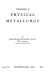 خرید و دانلود نسخه کامل کتاب Fundamentals of physical metallurgy BY Hultgren –  Pdf