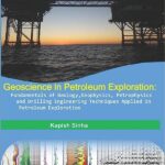 خرید و دانلود نسخه کامل کتاب Geoscience in Petroleum Exploration:Fundamentals of Geology,Geophysics, Petrophysics and Drilling Engineering Techniques Applied in Petroleum Exploration –  +  Pdf