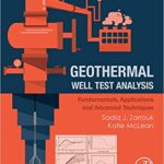 خرید و دانلود نسخه کامل کتاب Geothermal Well Test Analysis:  Fundamentals, Applications and Advanced Techniques