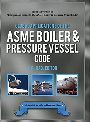 خرید و دانلود نسخه کامل کتاب Global Applications of the Asme Boiler & Pressure Vessel Code – HQ Pdf_68396f2813203.jpeg خرید و دانلود نسخه کامل کتاب Global Applications of the Asme Boiler & Pressure Vessel Code – HQ Pdf