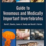 خرید و دانلود نسخه کامل کتاب Guide to Venomous and Medically Important Invertebrates –  PDF