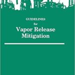 خرید و دانلود نسخه کامل کتاب Guidelines for Vapor Release Mitigation