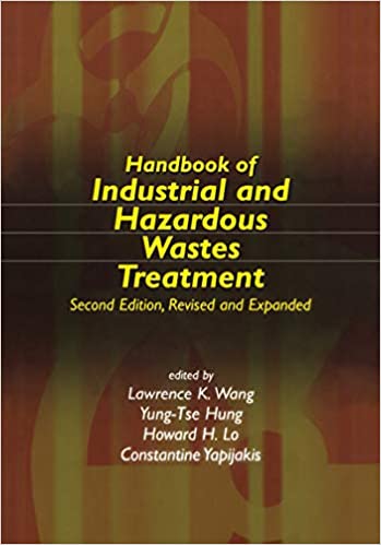 خرید و دانلود نسخه کامل کتاب Handbook of Industrial and Hazardous Wastes Treatment (Advances in Industrial and Hazardous Wastes Treatment) (2nd Edition) – PDF_683926f34918b.jpeg خرید و دانلود نسخه کامل کتاب Handbook of Industrial and Hazardous Wastes Treatment (Advances in Industrial and Hazardous Wastes Treatment) (2nd Edition) – PDF