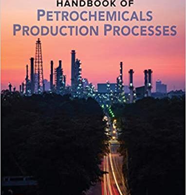 خرید و دانلود نسخه کامل کتاب Handbook of Petrochemicals Production (2nd Edition) –  +  pdf