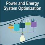 خرید و دانلود نسخه کامل کتاب Handbook of Research on Power and Energy System Optimization (Advances in Computer and Electrical Engineering)