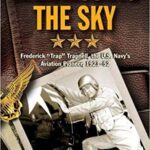خرید و دانلود نسخه کامل کتاب Harnessing the Sky: Frederick “Trap” Trapnell, the U.S. Navy’s Aviation Pioneer, 1923-1952