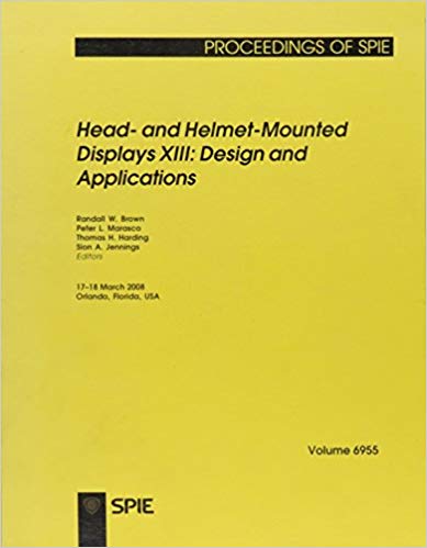 خرید و دانلود نسخه کامل کتاب Head- and Helmet-mounted Displays XIII: Design and Applications (Proceedings of Spie)_6839eb4aaa22e.jpeg خرید و دانلود نسخه کامل کتاب Head- and Helmet-mounted Displays XIII: Design and Applications (Proceedings of Spie)