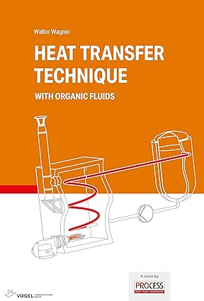 خرید و دانلود نسخه کامل کتاب Heat Transfer Technique with organic fluids (3rd Edition) – Pdf_683888493e39c.jpeg خرید و دانلود نسخه کامل کتاب Heat Transfer Technique with organic fluids (3rd Edition) – Pdf