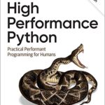خرید و دانلود نسخه کامل کتاب High Performance Python, 2nd Edition –  PDF