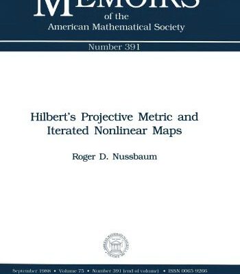 خرید و دانلود نسخه کامل کتاب Hilbert’s Projective Metric and Iterated Nonlinear Maps –  Pdf